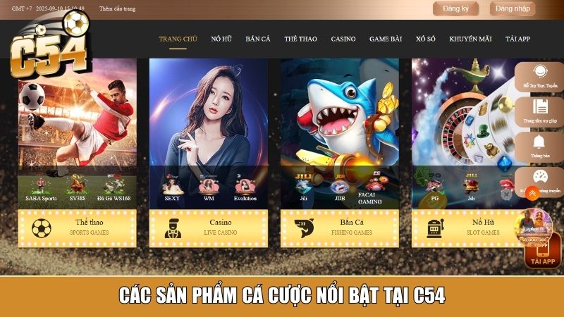 Các sản phẩm cá cược nổi bật tại C54