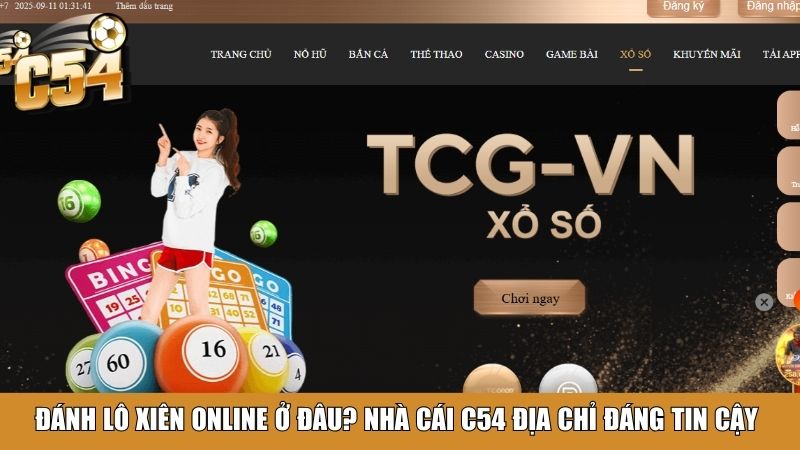 Đánh lô xiên online ở đâu? Nhà cái C54 địa chỉ đáng tin cậy