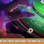 Tài xỉu trong baccarat tại Nhà cái C54