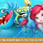 Ưu điểm khi trải nghiệm bắn cá Tiểu Tiên Cá tại nhà cái C54